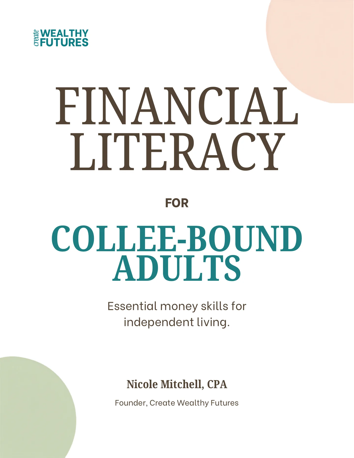 Before They Leave Home, by Nicole Mitchell, CPA